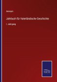 Jahrbuch für Vaterländische Geschichte