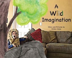 A Wild Imagination - Crane, Kristy