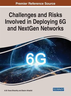 Cover Challenges and Risks Involved in Deploying 6G and NextGen Networks