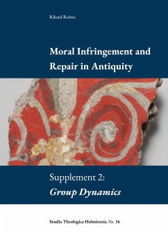 Moral Infringement and Repair in Antiquity - Roitto, Rikard