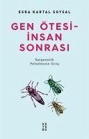 Gen Ötesi - Insan Sonrasi - Kartal Soysal, Esra