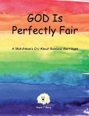 GOD Is Perfectly Fair