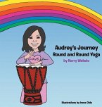 Audrey's Journey: Round and Round Yoga