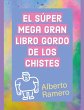 El Super Mega Gran Libro Gordo de los... - Bild 1