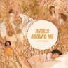 Angels Around Me - Bild 1