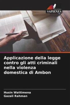 Applicazione della legge contro gli atti criminali nella violenza domestica di Ambon - Wattimena, Husin;Rahman, Gazali