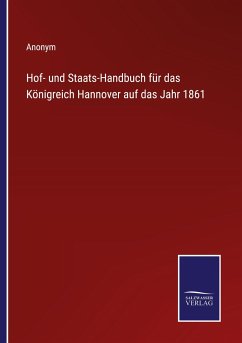 Hof- und Staats-Handbuch für das Königreich Hannover auf das Jahr 1861 - Anonym