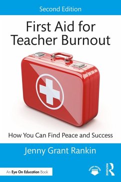 Cover First Aid for Teacher Burnout (eBook, ePUB)