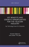IoT Benefits and Growth Opportunities for the Telecom Industry (eBook, PDF)