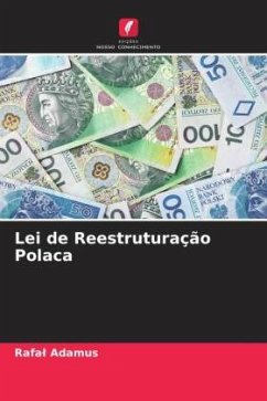 Lei de Reestruturação Polaca - Adamus, Rafal