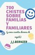 700 chistes sobre familias y familiares... - Bild 1