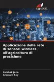 Applicazione della rete di sensori wireless all'agricoltura di precisione