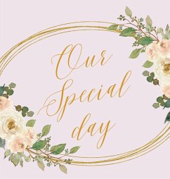 Our Special day, wedding guest book to sign (Hardback) - Bell, Lulu And
