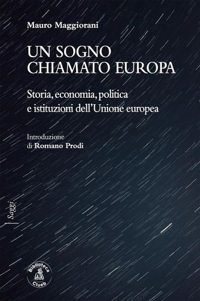 Un sogno chiamato Europa (eBook, ePUB)