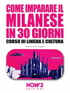 Come imparare il Milanese in 30 giorni (eBook, ePUB) - Brambilla Fumagalli, Sarah