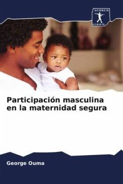 Participación masculina en la maternidad segura - Ouma, George