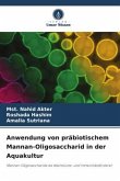 Anwendung von präbiotischem Mannan-Oligosaccharid in der Aquakultur