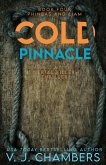 Cold Pinnacle (Phineas and Liam, #4) (eBook, ePUB) Cold Pinnacle (Phineas and Liam, #4) (eBook, ePUB)