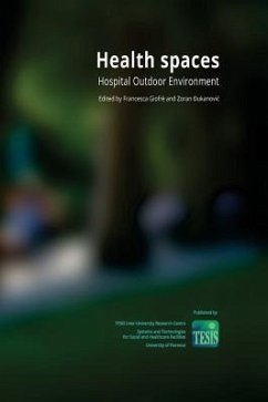 Health Spaces. Hospital Outdoor Environment