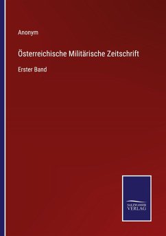Österreichische Militärische Zeitschrift - Anonym