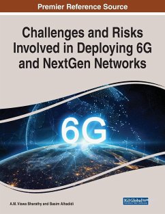 Challenges and Risks Involved in Deploying 6G and NextGen Networks