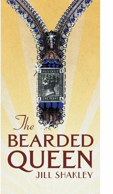 The Bearded Queen - Shakley, Jill