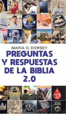 Preguntas Y Respuestas De La Biblia 2.0 - Dorsey, Maria O.