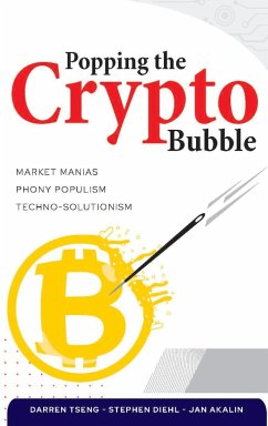 Popping the Crypto Bubble - Akalin, Jan; Diehl, Stephen; Tseng, Darren