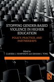 Stopping Gender-based Violence in Higher Education (eBook, ePUB)