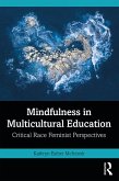 Mindfulness in Multicultural Education (eBook, PDF)