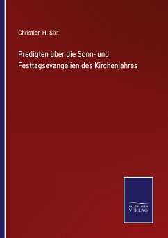Cover Predigten über die Sonn- und Festtagsevangelien des Kirchenjahres