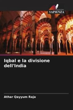 Iqbal e la divisione dell'India - Qayyum Raja, Athar