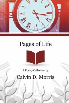 Pages of Life - Morris, Calvin D.