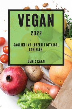 VEGAN 2022 - Kaan, Deniz