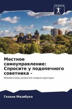 Cover Mestnoe samouprawlenie: Sprosite u podopechnogo sowetnika -