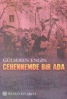 Cehennemde Bir Ada - Engin, Gülseren