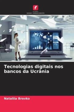 Tecnologias digitais nos bancos da Ucrânia - Brovko, Nataliia