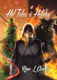 Hel Takes a Holiday - Canning, Ryan L