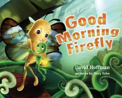 Good Morning Firefly - Hoffman, David
