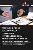 TECNOLOGIE PER LO SVILUPPO DELLA COMPETENZA METODOLOGICA DEGLI INSEGNANTI SULLA BASE DI UN APPROCCIO INNOVATIVO