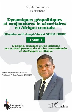 Cover Dynamiques géopolitiques et conjonctures in-sécuritaires en Afrique centrale Tome 1