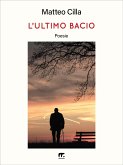 L'ultimo bacio (eBook, ePUB)