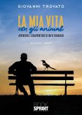 La mia vita con gli animali (eBook, ePUB)