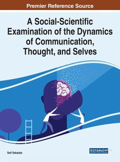 A Social-Scientific Examination of the Dynamics of Communication, Thought, and Selves - Sekalala, Seif