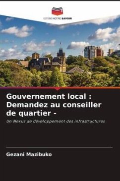 Gouvernement local : Demandez au conseiller de quartier - - Mazibuko, Gezani