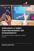 Indicatori e indici macroeconomici ed econometrici
