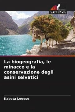 Cover La biogeografia, le minacce e la conservazione degli asini selvatici
