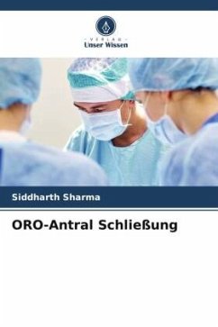 ORO-Antral Schließung - Sharma, Siddharth