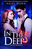 In The Deep (Forevermore, #3) (eBook, ePUB) In The Deep (Forevermore, #3) (eBook, ePUB)
