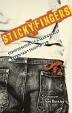 Sticky Fingers: Confessions of a Marginally Repentant Shoplifter (eBook, ePUB)